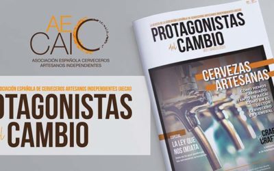 #ProtagonistasdelCAMBIO: una revista con una línea editorial reivindicativa de los cerveceros artesanos e independientes